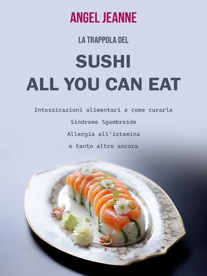 cover image of La trappola del Sushi All You Can Eat